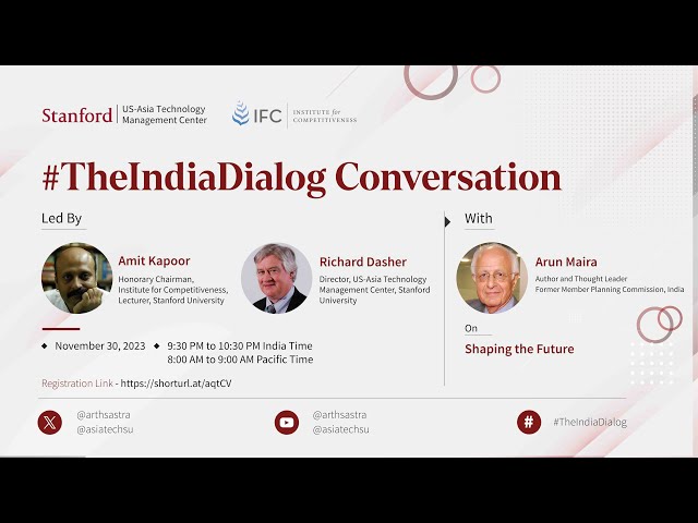 #TheIndiaDialog Conversation with Arun Maira