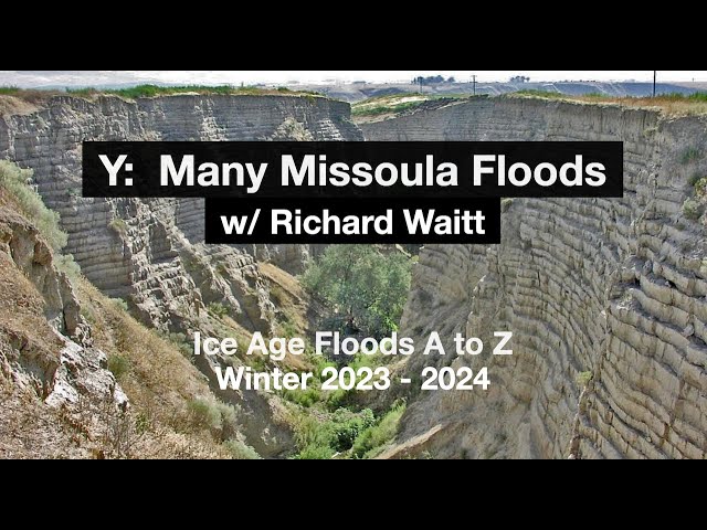 Episode Y - Many Missoula Floods w/ Richard Waitt