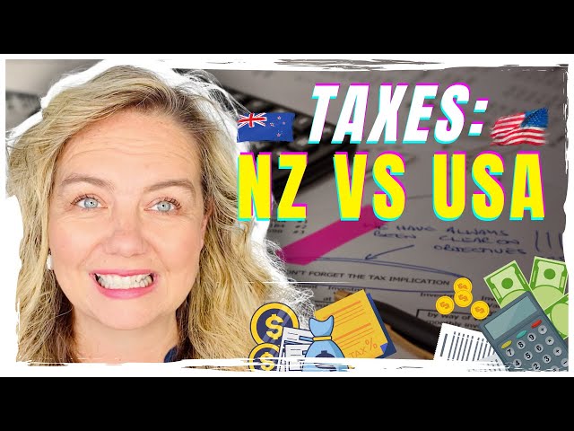Differences between New Zealand and USA - Let's talk taxes.  American expats living abroad.
