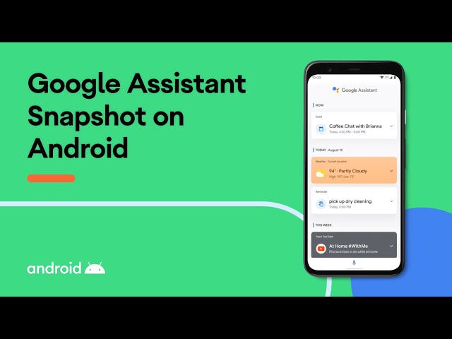 Get your tasks done with Google Assistant Snapshot on Android