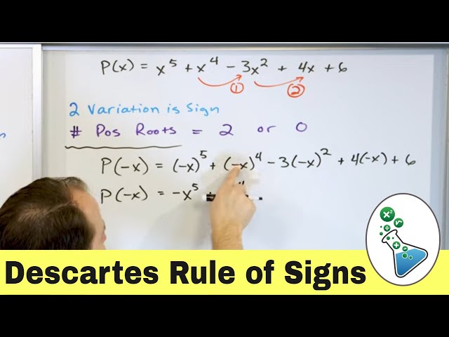Descartes Rule of Signs & Solving Equations