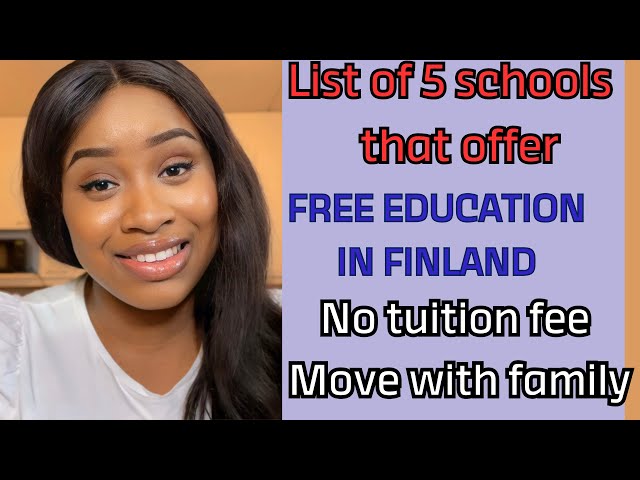 LIST OF FREE SCHOOLS IN FINLAND🇫🇮|MOVE WITH FAMILY|JOB OPPORTUNITIES AFTER STUDY #finland #family
