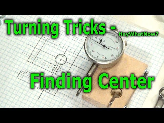 Turning Tricks: Finding Center