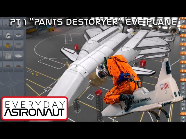 Pt 1 Eve Spaceplane "Pants Destroyer" development