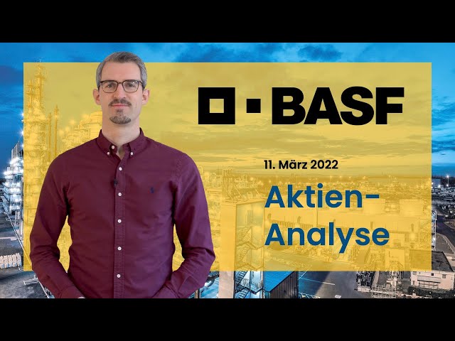 BASF Aktien-Analyse 2022 - Günstige Gelegenheit oder Problemfall?