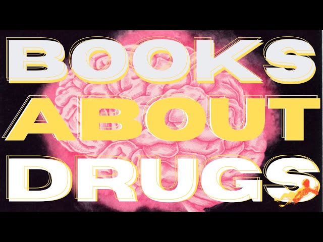 This Is Your BRAIN On (Books About) DRUGS