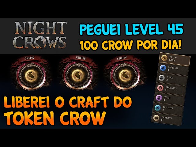 100 CROW POR DIA (PEGUEI LEVEL 45) - MARCO VEIO NIGHT CROWS