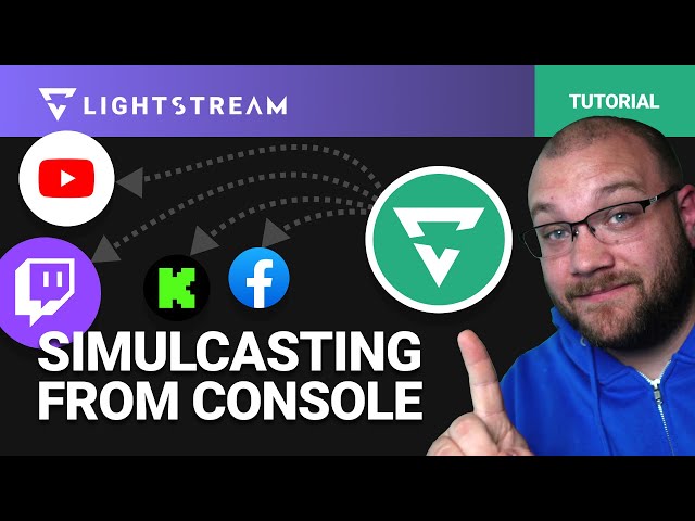 Simulcast from PS4/PS5/Xbox without a Streaming PC using Lightstream!