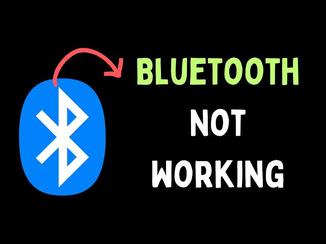 How to Fix Bluetooth Not Working in Windows 11
