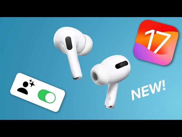 iOS 17: NEW Airpods Features!
