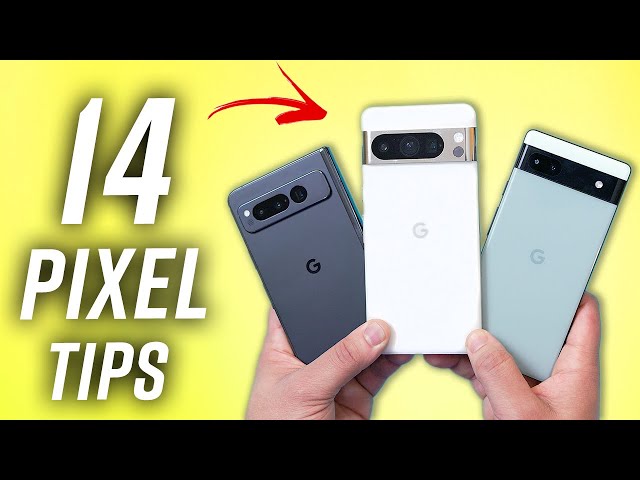 14 Google Pixel Tips For NEW Users!