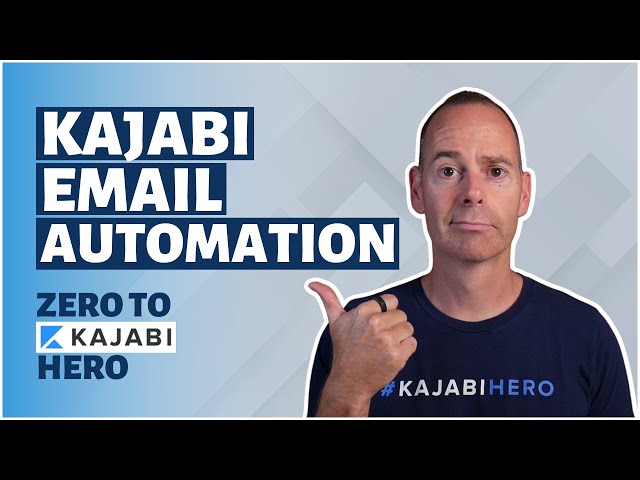 Kajabi Email Automation: Tags, Triggers and Automation (Day 9 of 30) Zero To Kajabi Hero
