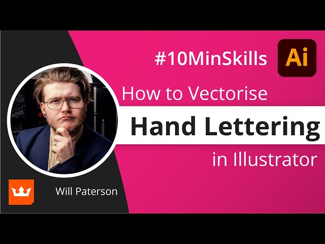 #10MinSkills - A faster way to vectorise hand lettering with Illustrator’s Pen tool