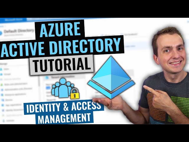 Azure Active Directory (AD, AAD) Tutorial | Identity and Access Management Service