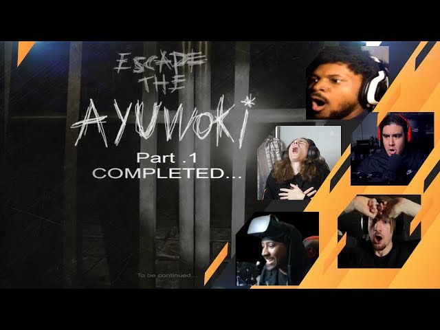 Gamers Reactions to Beating Part 1(ENDING) | Escape the Ayuwoki 1.4