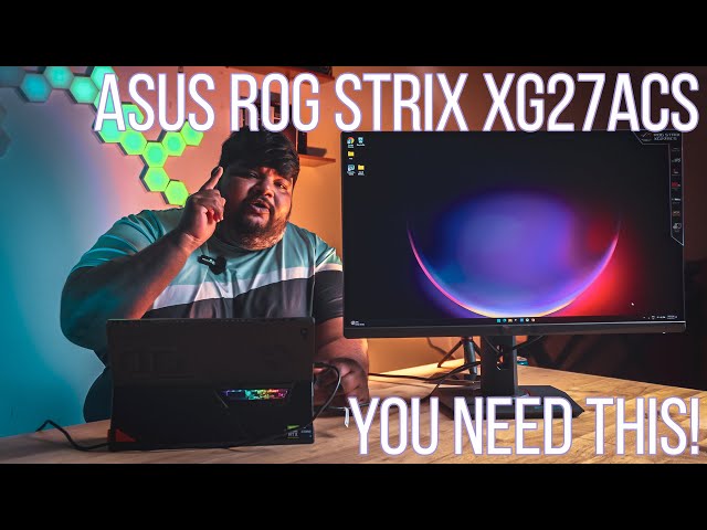 K&T EP37 : ASUS ROG Strix XG27ACS Review - Time for a new monitor! @asusrog