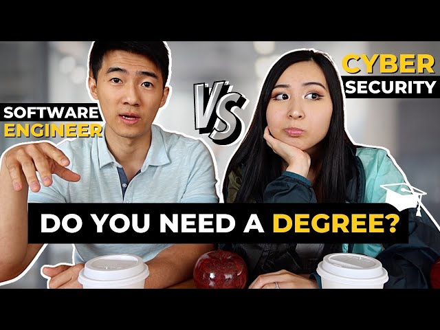 Cybersecurity vs Software Engineering | Do You Need a Degree Cybersecurity or Software Engineering?