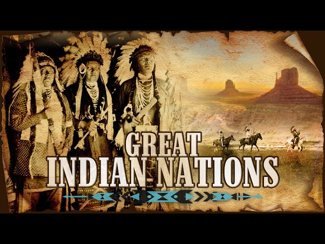 America's Great Indian Nations - Full Length Documentary
