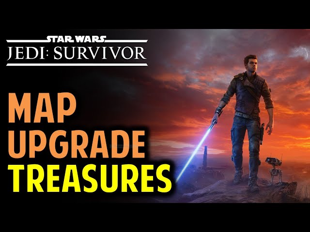 Map Upgrade Treasures: Reveals All Treasure Locations | Star Wars Jedi: Survivor