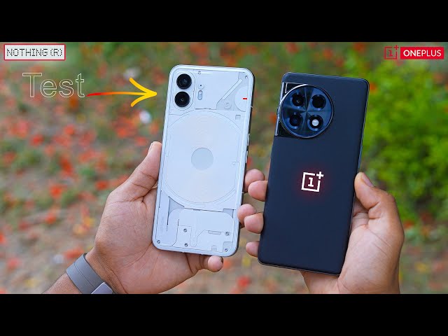Most Demanded Comparison - OnePlus 11R vs Nothing Phone 2 !
