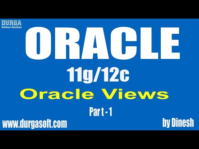 Oracle   Views Part -1 by Dinesh