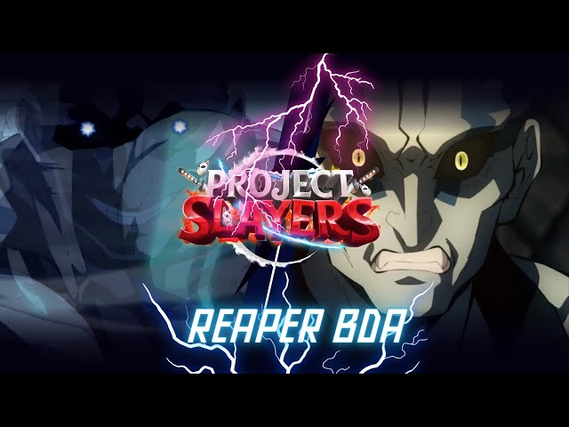 Reaper bda didn't need the buff?! | Project Slayers PvP