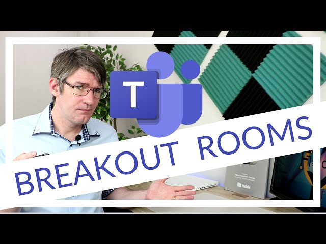 How to use breakout rooms in Microsoft teams