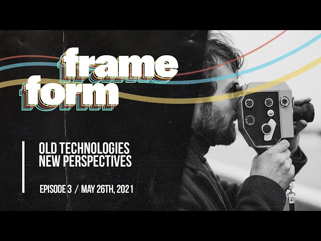 Frameform | Old Technologies New Perspectives