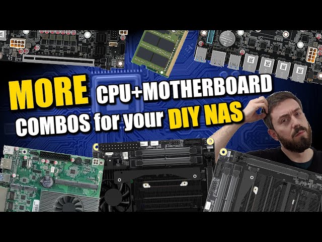 MORE CPU + Motherboard Combos for NAS Builds (ECC, AMD, CWWK, TopTon & More) for 2024