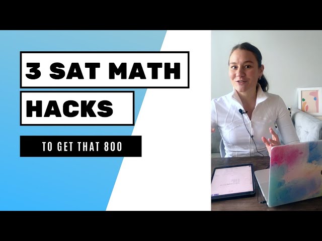 3 SAT Math Hacks