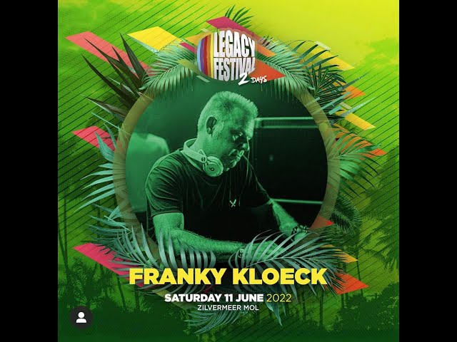 FRANKY KLOECK @ LEGACY FESTIVAL 2022 30 YEARS BONZAI RECORDS INVITES WONDERFUL DAYS STAGE