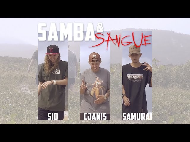Mc Sid, Cjanis, Samurai - Samba e Sangue (Prod. Boricceli)