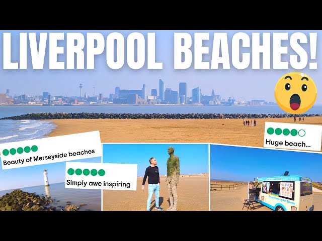 Liverpool Has Beaches? - OMG I Was Shocked!