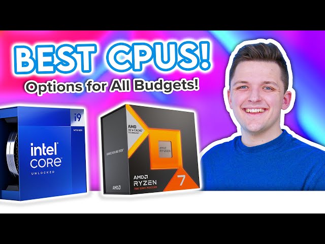 Best CPUs to Buy for a Gaming PC Build Right Now! 👀 [Options for All Budgets]