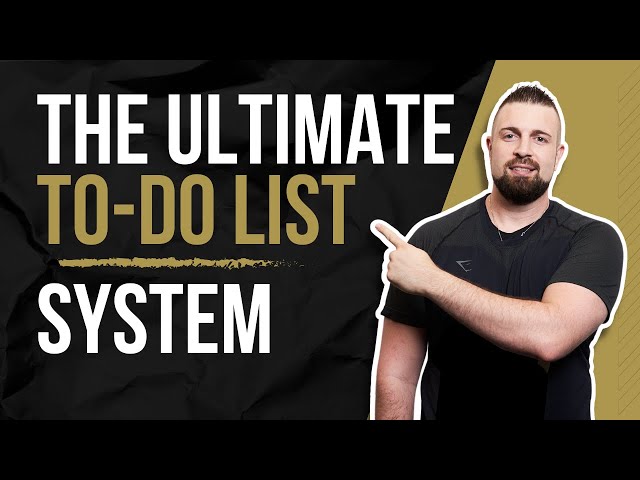 Supercharge Your Productivity: Mastering the Ultimate To-Do List