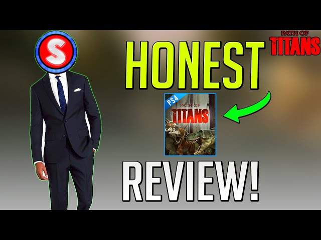 Path Of Titans - Honest Review (is it STILL worth your money?) 5 Months Later..