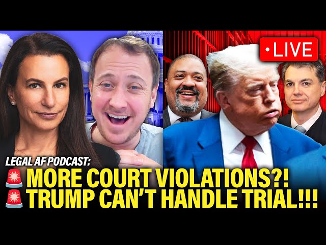 LIVE: Trump is NOT DOING WELL at Trial, Prosecution SHINES | Legal AF