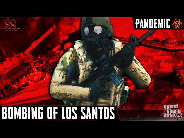 Bombing of Los Santos | PANDEMIC | Part 11 | Zombie Machinima | GTA 5