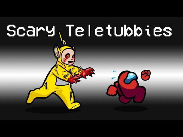 SCARY TELETUBBIES Mod in Among Us…