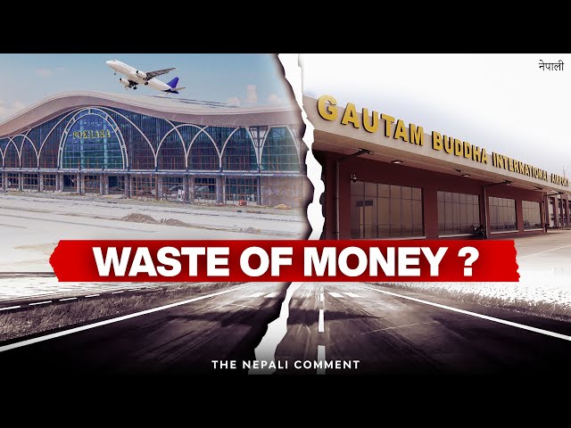Nepal's Failing International Airport Projects