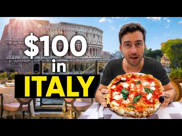 What Can $100 Get in ITALY !?