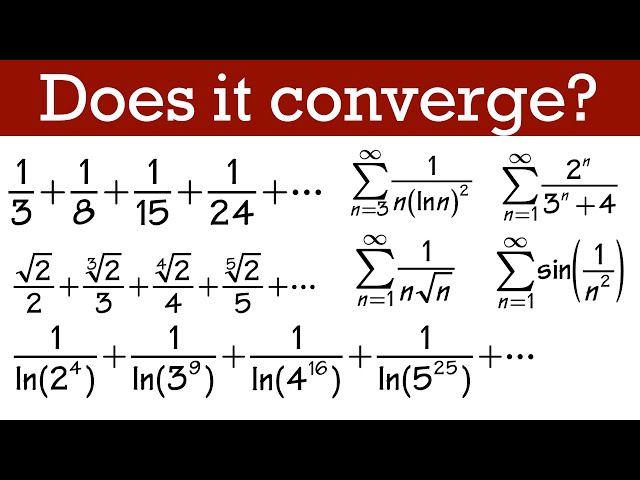 Does the series converge (part 2: p-series, integral test, comparison tests)