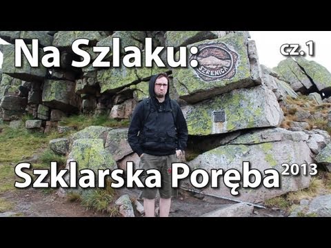 Na Szlaku: Szklarska Poręba 2013