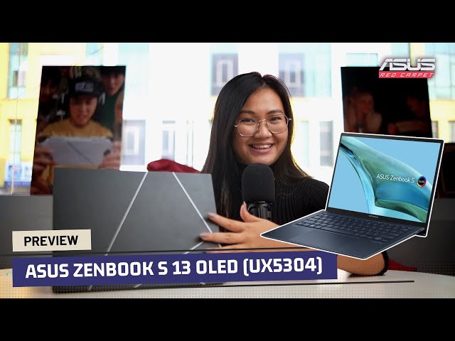 Preview ASUS Zenbook S 13 OLED UX5304 - ASUS Red Carpet Eps. 20
