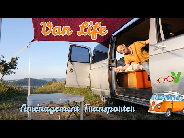Van Life : Aménagement de mon Transporter 2/2