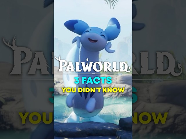 Palworld Facts You Didn’t Know 2