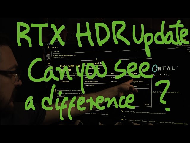 RTX HDR updated through Nvidia Drivers. Post here if you see any differences