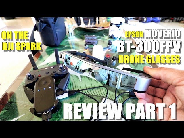 EPSON MOVERIO BT300 FPV Drone Edition 🤓- Review Part 1 - [Unbox, Inspection, Setup, DJI Spark Test]