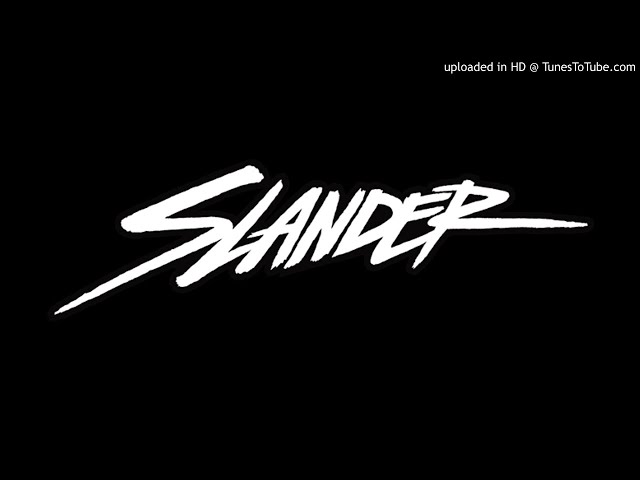 Best of SLANDER MIX (Josh Childz)