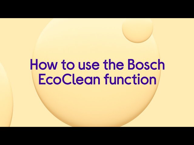 Bosch built in oven cleaning -  EcoClean